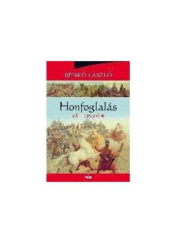 Benkő László - Honfoglalás - Táltosidők Benkő László - Honfoglalás - Táltosidők, null 2017 antikvár könyv
