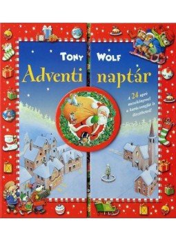 Anna Casalis, Tony Wolf - Adventi naptár Anna Casalis, Tony Wolf - Adventi naptár, null 2017 antikvár könyv
