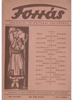 Szombathy Viktor - Forrás 1943 október I. évfolyam 10. szám Szombathy Viktor - Forrás 1943 október I. évfolyam 10. szám, 1943 antikvár könyv