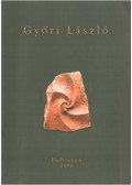Győri László - Győri László szobrászművész (dedikált)
