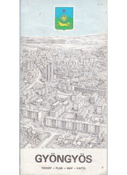  - Gyöngyös térkép, Budapest 1987 antikvár könyv