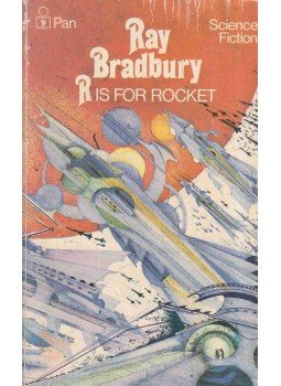 BRADBURY, RAY - R is for Rocket BRADBURY, RAY - R is for Rocket, London 1972 antikvár könyv