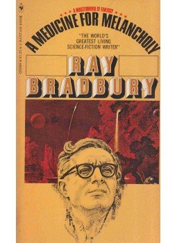 Ray Bradbury - A Medicine for Melancholy Ray Bradbury - A Medicine for Melancholy, 1971 antikvár könyv