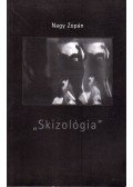 Nagy Zopán - "Skizológia" (dedikált)