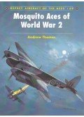 Andrew Thomas - Mosquito Aces of World War 2