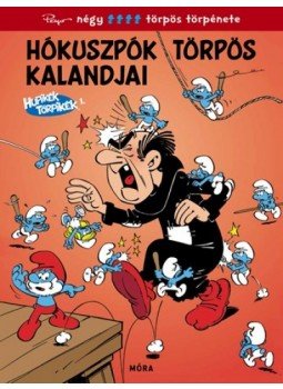 M. Szabó Miklós - Hupikék Törpikék 1. - Hókuszpók törpös kalandjai M. Szabó Miklós - Hupikék Törpikék 1. - Hókuszpók törpös kalandjai, Budapest 2017 antikvár könyv