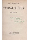 Dékány András - Tátrai tüzek (dedikált)