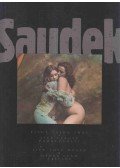 Jana Steinerová - Jan Saudek Life, Love, Death & Other Such Trifles - Jan Saudek Zivot, láska, smrt a jiné takové podruznosti