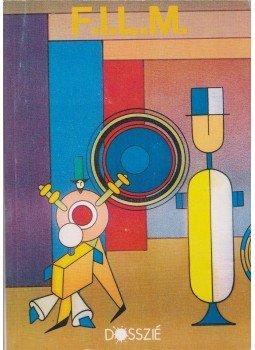 Peternák Miklós - F.I.L.M. Peternák Miklós - F.I.L.M., Budapest 1991 antikvár könyv