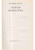 Benedek István - Három kisregény