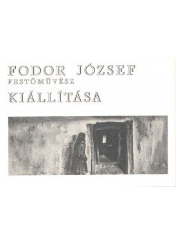 Szuromi Pál - Fodor József festőművész kiállítása Szuromi Pál - Fodor József festőművész kiállítása, 1980 antikvár könyv