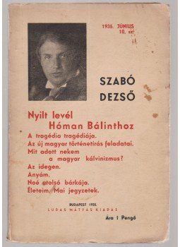Szabó Dezső - Nyílt levél Hóman Bálinthoz (dedikált), Budapest 1935 antikvár könyv