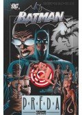 Moench, Doug,Gulacy, Paul - Batman - Préda