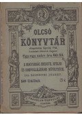 Szinnyei József - A magyarság eredete nyelve és honfoglaláskori műveltsége