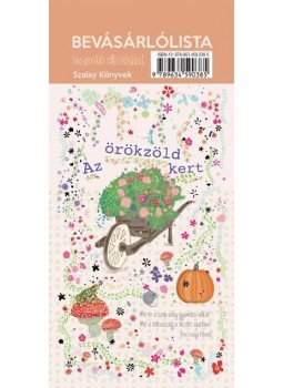  - Az örökzöld kert - Bevásárlólista, null 2017 antikvár könyv