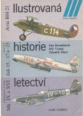Jan Krumbach,Jirí Vrany,Zdenek Hurt - Ilustrovaná historie letectví - Mk. IX a XVI, Jak-15, Avia BH-21