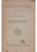Hegedüs Loránt - Kossuth
