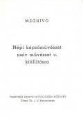 Bánszky Pál - Meghívó Népi képzőművészet, naiv művészet c. kiállításra