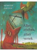 Németh Zoltán - Állati nyelvek, állati versek