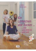 Sabine Bohlmann - Ein Löffelchen voll Zucker...