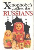 Roberts, Elizabeth - Xenophobe's Guide to the Russians