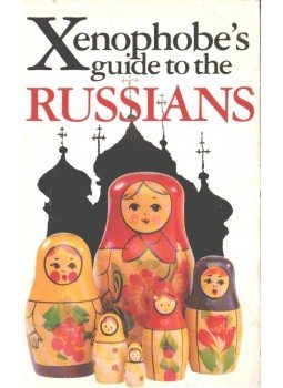 Roberts, Elizabeth - Xenophobe's Guide to the Russians Roberts, Elizabeth - Xenophobe's Guide to the Russians, 1997 antikvár könyv