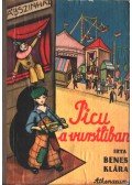 Benes Klára - Picu a vurstliban