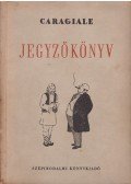 Ion Luca Caragiale - Jegyzőkönyv