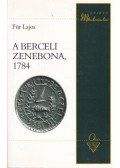 Für Lajos - A berceli zenebona, 1784