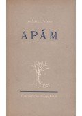 Juhász Ferenc - Apám