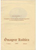 Dr. Laszlovszky József - Ómagyar Kultúra 1997. Különszám