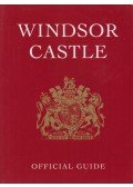 John Martin Robinson - Windsor Castle Official Guide