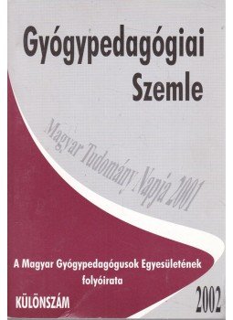 Gordosné dr. Szabó Anna - Gyógypedagógiai Szemle Különszám 2002, Budapest 2002 antikvár könyv