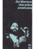 Jim Morrison - Une priére américaine