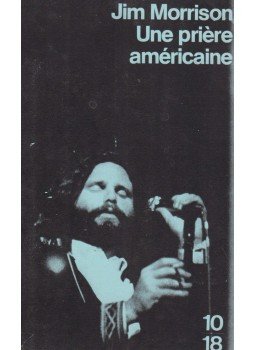 Jim Morrison - Une priére américaine,  1992 antikvár könyv