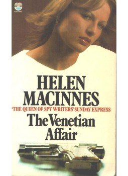 MacInnes, Helen - The Venetian Affair MacInnes, Helen - The Venetian Affair, 1977 antikvár könyv