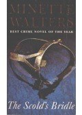 Minette Walters - The Scold's Bridle