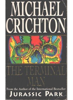 Michael Crichton - The Terminal Man Michael Crichton - The Terminal Man, 1994 antikvár könyv