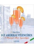 Haas Márta - Egy amerikai Velencében - A Harry's Bar legendája