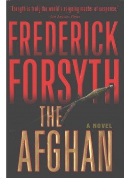 Frederick Forsyth - The Afghan Frederick Forsyth - The Afghan, 2006 antikvár könyv