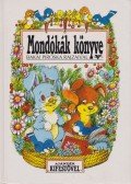 Szabóné Gulyás Anikó - Mondókák könyve