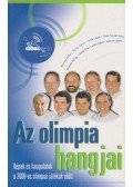Szepesi György,Radnóti László,Novotny Zoltán,Molnár Dániel,Török László,Deák Horváth Péter,Siklós Erik,Lantos Gábor - Az olimpia hangjai
