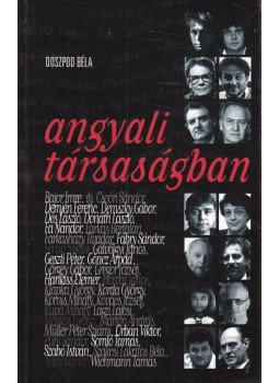Doszpod Béla - Angyali társaságban Doszpod Béla - Angyali társaságban, Budapest 1997 antikvár könyv