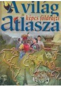 Domina István,Hertelendy Csaba,Nagy Éva,Szlukovényi Bea - A világ képes földrajzi atlasza