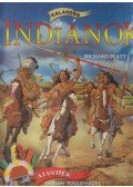 Platt, Richard - Kalandos indiánok