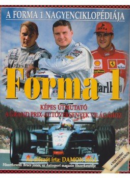 Bruce Jones - Forma 1 nagyenciklopédiája,  1998 antikvár könyv
