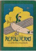 Keleti Márton - Repülj Ferkó csudálatos kalandjai