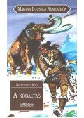 Szentiványi Jenő - A kőbaltás ember