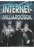 Baksi Sándor,Hercsel Adél,Kömlődi Ferenc - Internetmilliárdosok