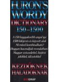 Salamon Gábor,Zalotay Melinda - Huron's Wordy Dictionary 150-1500